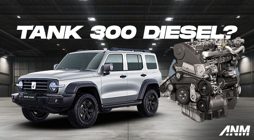 Tank 300 Diesel masuk ke indonesia, siap jegal kompetitor.
